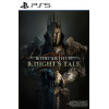 King Arthur: Knight's Tale PS5